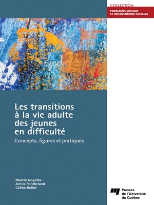 cover image of Les transitions à la vie adulte des jeunes en difficulté